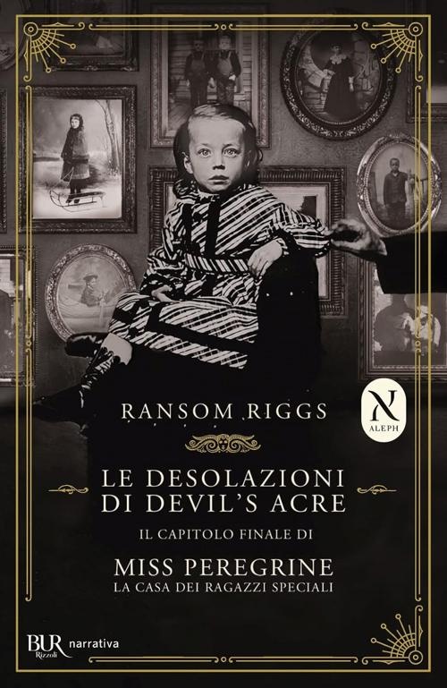 Le desolazioni di Devil’s Acre. Il capitolo finale di Miss Peregrine. La casa dei ragazzi speciali